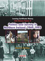Politics And Society Northern Ireland [Folens]